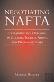 Negotiating Nafta