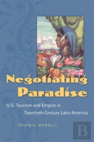 Negotiating Paradise
