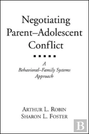 Negotiating Parent-Adolescent Conflict