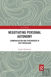 Negotiating Personal Autonomy