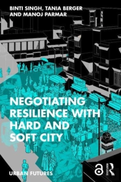 Bertrand.pt - Negotiating Resilience With Hard And Soft City