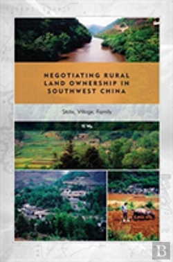 Bertrand.pt - Negotiating Rural Land Ownership In Southwest China