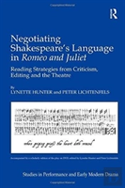 Negotiating Shakespeare'S Language In Romeo And Juliet