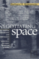 Negotiating Space