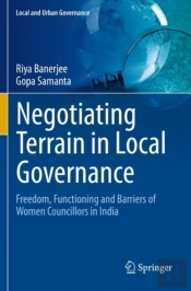 Negotiating Terrain In Local Governance