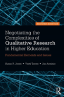 Negotiating The Complexities Of Qualitative Research In Higher Education