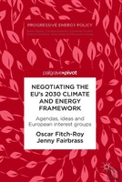 Bertrand.pt - Negotiating The Euâ€™S 2030 Climate And Energy Framework