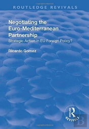 Negotiating The Euro-Mediterranean Partnership