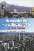 Negotiating The Korea-Singapore Fta