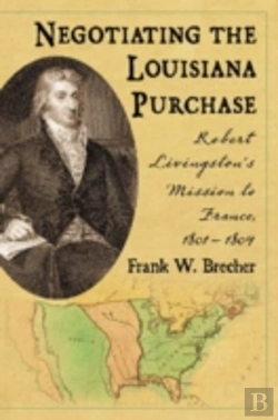 Bertrand.pt - Negotiating The Louisiana Purchase