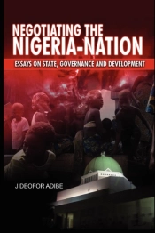 Negotiating The Nigeria-Nation