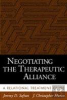 Negotiating The Therapeutic Alliance