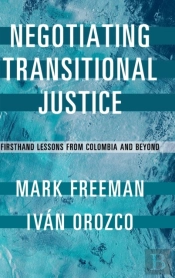 Negotiating Transitional Justice
