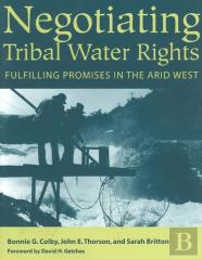 Negotiating Tribal Water Rights