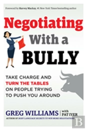 Negotiating With A Bully