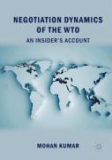 Negotiation Dynamics Of The Wto