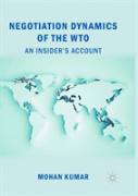 Negotiation Dynamics Of The Wto