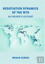 Negotiation Dynamics Of The Wto
