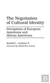 Negotiation Of Cultural Identity