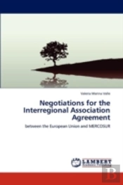 Negotiations For The Interregional Association Agreement