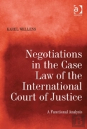 Negotiations In The Case Law Of The International Court Of Justice