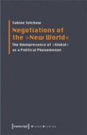 Negotiations Of The ''New World''