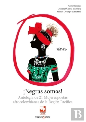 ¡Negras Somos!