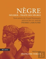 Nègre, Négrier, Traite Des Nègres