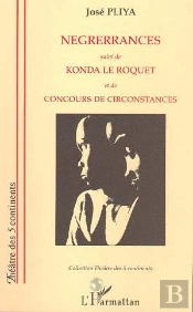 Negrerrances ; Konda Le Roquet ; Concours De Circonstances