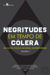 Negritude Em Tempo De Cólera