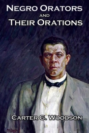 Negro Orators And Their Orations