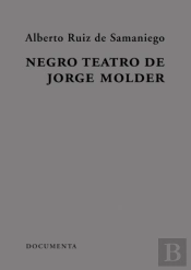 Negro Teatro de Jorge Molder