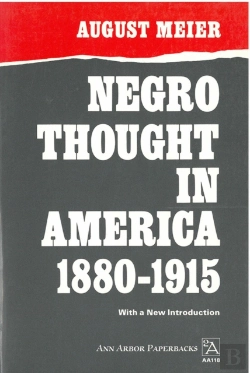 Bertrand.pt - Negro Thought In America, 1880-1915