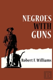 Negroes With Guns