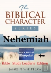 Nehemiah (Biblical Character Series)