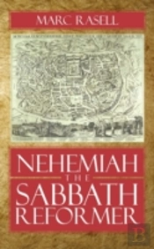 Nehemiah The Sabbath Reformer