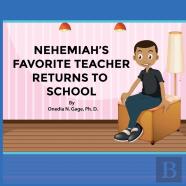 Nehemiah'S Favorite Teacher Returns To School