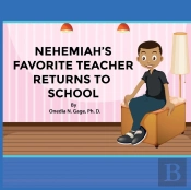 Nehemiah'S Favorite Teacher Returns To School
