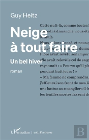Neige A Tout Faire - Un Bel Hiver
