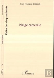 Neige Carcérale