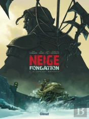 Neige - Fondation Tome 1 : Le Sang Des Innocents