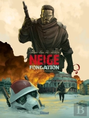 Neige - Fondation Tome 2 : L'Écharneur