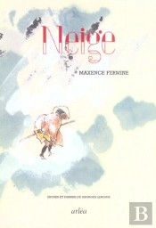 Neige (Illustré)