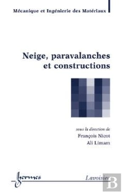 Neige Paravalanches Et Constructions Traite Mim Serie Materiaux