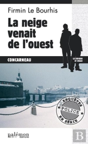 Neige Venait De L'Ouest