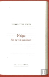Neiges, On Ne Voit Que Dehors