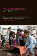 Neighborhood As Refuge