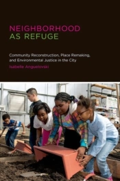 Neighborhood As Refuge