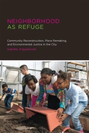 Neighborhood As Refuge