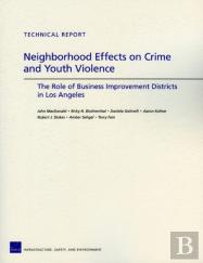Neighborhood Effects On Crime And Youth Violence